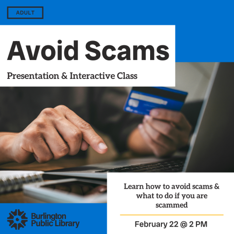 Avoid Scams: Presentation & Interactive Class