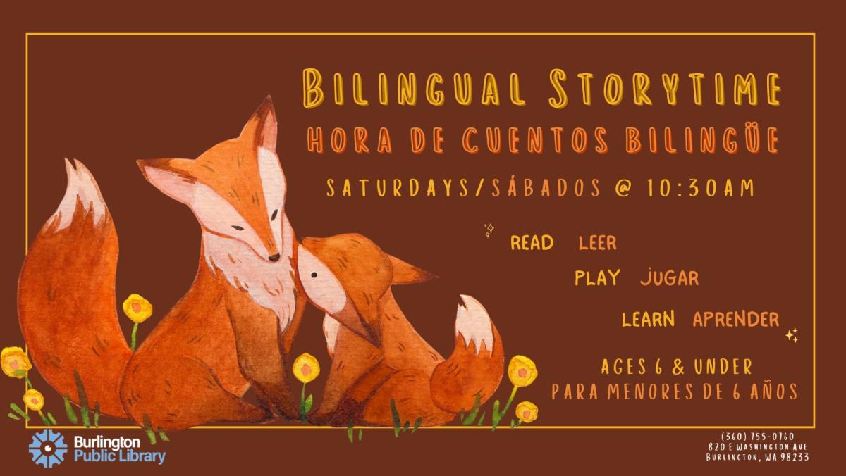 Bilingual Storytime / Hora de Cuentos Bilingüe